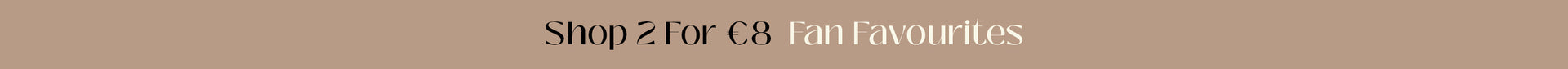 EN 2for8 Fashion Fav 10.9.24